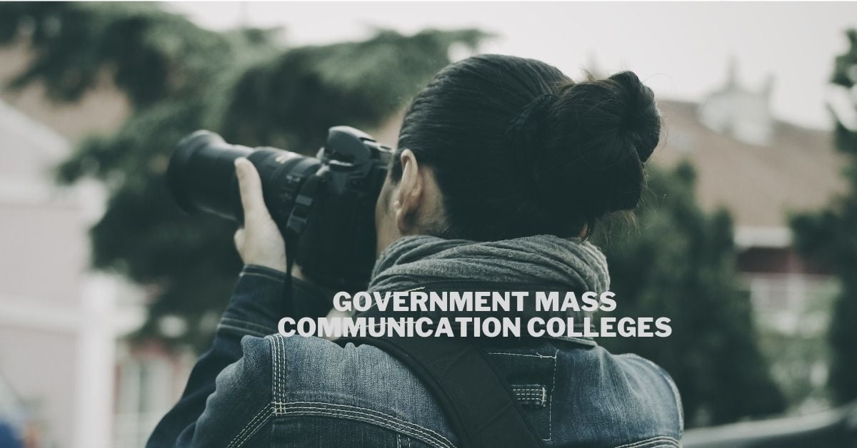 Top 10 government colleges of mass communication in india