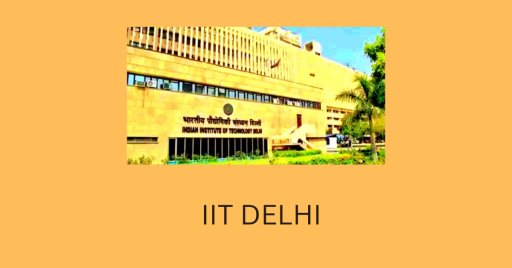 IIT Delhi Details in Hindi