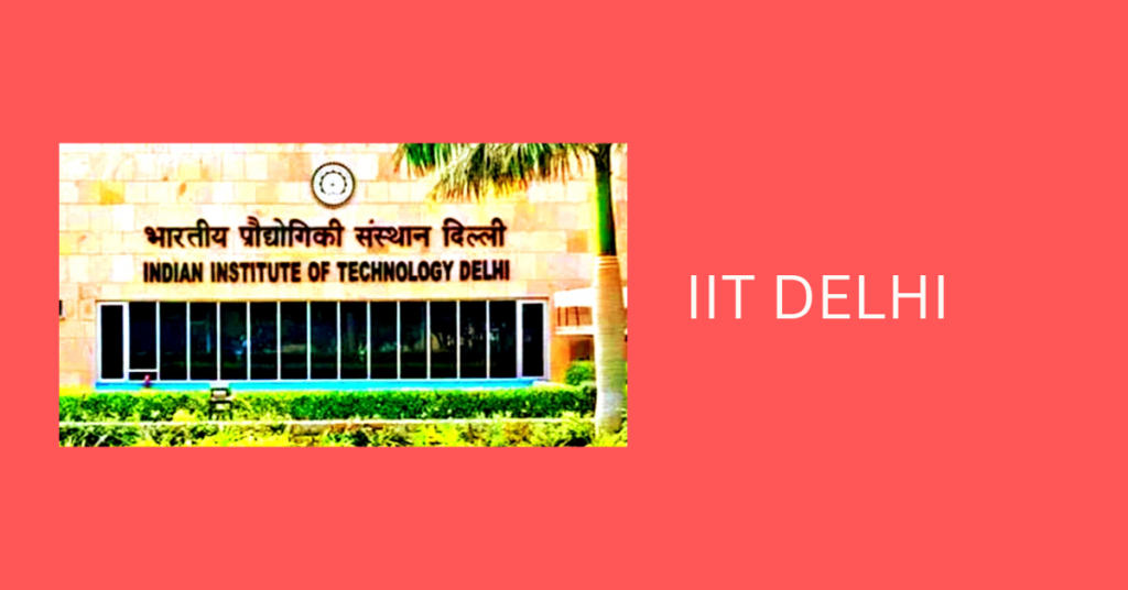IIT Delhi Details in Hindi