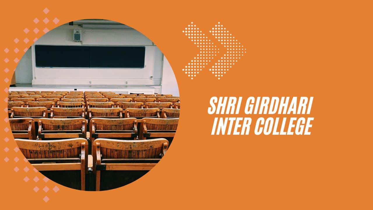 Shri Girdhari Inter College