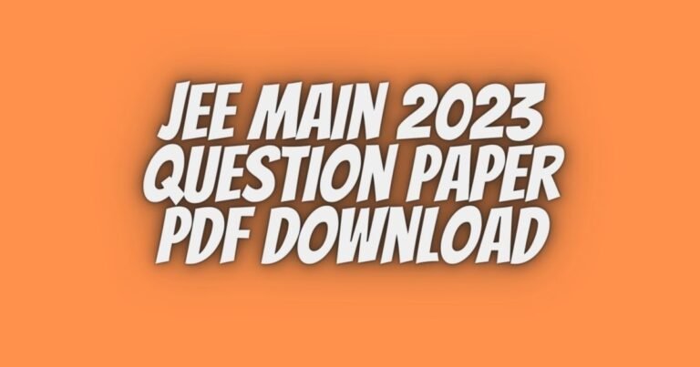 Jee main 2023 question paper pdf download