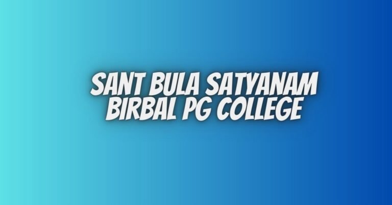 संत बुला सत्यनाम बीरबल पीजी कॉलेज