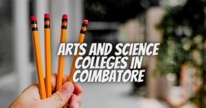 Arts and Science Colleges in Coimbatore