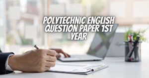 Polytechnic English Question Paper 1st year