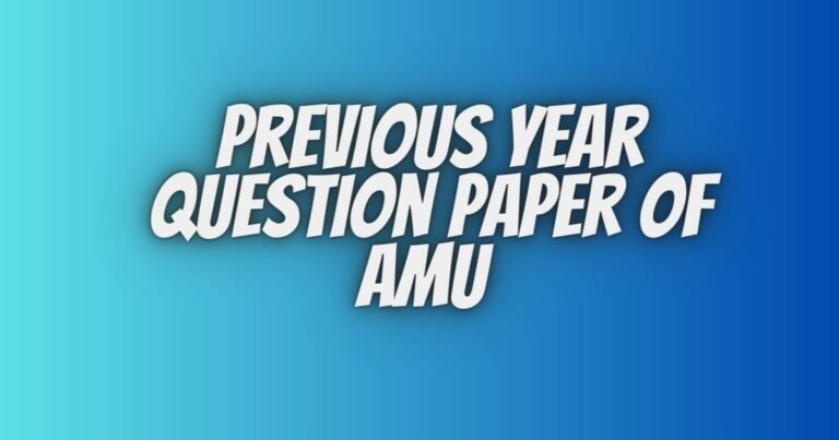 Previous Year question paper of AMU Class 11