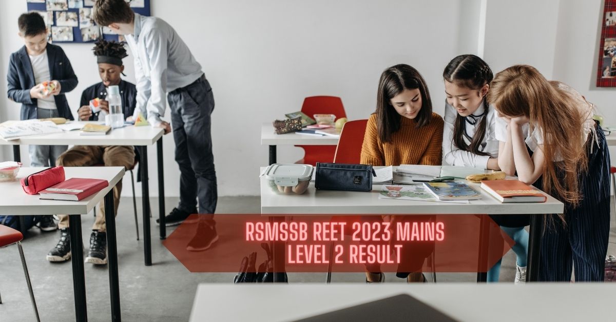 RSMSSB reet 2023 mains Level 2 result-रीट मुख्य परीक्षा लेवल-2