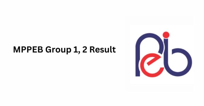 MPPEB Group 1, 2 Result