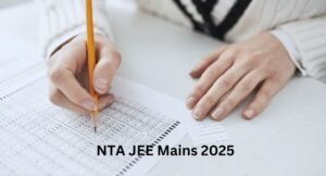 NTA JEE Mains 2025