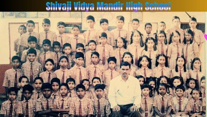 Shivaji Vidya Mandir High School Malad East