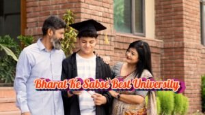 Bharat Ke Sabse Best University